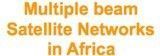 Introduction of Multiple Beam Networks in Africa